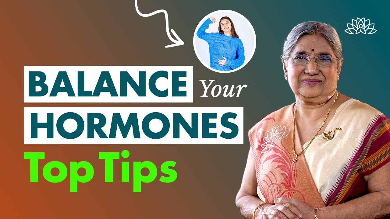 How to balance hormones naturally in Men &amp; Women | Foods &amp; Tips for hormonal imbalance